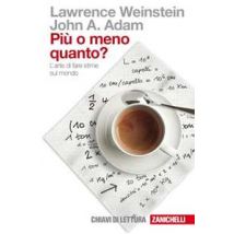 Più o meno quanto? L'arte di fare stime sul mondo