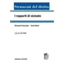 I rapporti di vicinato. Con CD-ROM