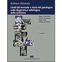 Limiti del normale e inizio del patologico nella diagnostica radiologica dello scheletro