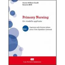 Primary nursing. Un modello applicato
