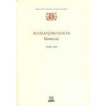 Alessandro Volta. Elettricità. Scritti scelti