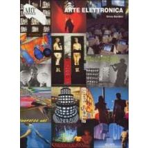 Arte elettronica. Ediz. illustrata