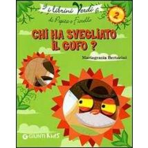 Chi ha svegliato il gufo? Eco-storie nella natura