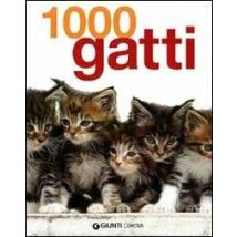 Mille gatti. Ediz. illustrata