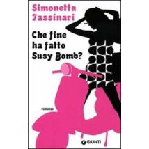Che fine ha fatto Susy Bomb?