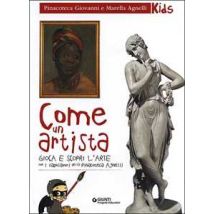 Come un artista. Gioca e scopri l'arte con i capolavori della Pinacoteca Agnelli