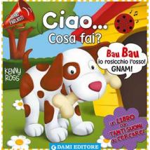 Ciao... Cosa fai? I libri parlanti