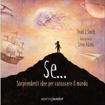 Se... Sorprendenti idee per conoscere il mondo