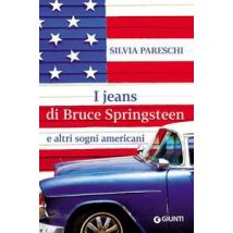 I jeans di Bruce Springsteen e altri sogni americani