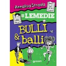 Bulli & balli. #Le Medie