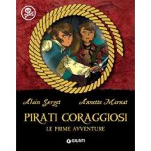 Pirati coraggiosi. Le prime avventure