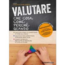 Valutare. Che cosa, come, perché, quando. Con espansione online