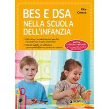 BES e DSA nella scuola dell'infanzia. Difficoltà e disturbi evolutivi specifici: cosa osservare e come intervenire. Attività ludiche per rafforzare i prerequisiti di lettura, scrittura e calcolo....