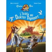 L'isola del Doktor Topimort. Capitain Fox. Vol. 4
