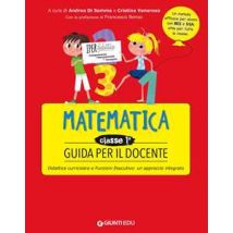 Guida per il docente. Matematica classe prima