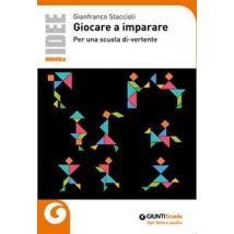 Giocare a imparare. Per una scuola di-vertente