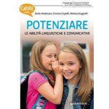 Capire come potenziare le abilità linguistiche e comunicative