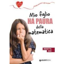 Mio figlio ha paura della matematica