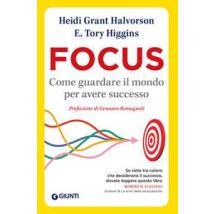 Focus. Come guardare il mondo per avere successo