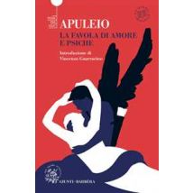 La favola di Amore e Psiche. Ediz. integrale