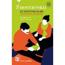 Le notti bianche-L'eterno marito