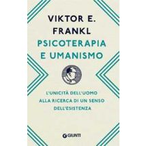 Psicoterapia e umanismo. L’unicità dell’uomo alla ricerca di un senso dell’esistenza