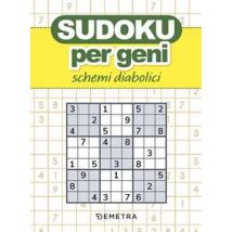 Sudoku per geni. Schemi diabolici