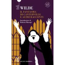 Il fantasma di Canterville e altri racconti