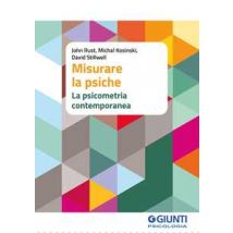 Misurare la psiche. La psicometria contemporanea