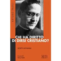 Chi ha diritto di dirsi cristiano? Scritti giovanili