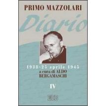 Diario (1938-25 aprile 1945). Vol. 4
