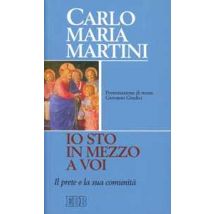 «Io sto in mezzo a voi». Il prete e la sua comunità