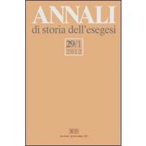Annali di storia dell'esegesi (2012). Vol. 29/1
