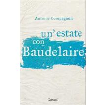 Un' estate con Baudelaire