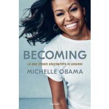 Becoming. La mia storia raccontata ai giovani
