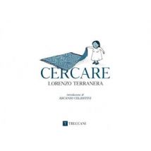 Cercare. Ediz. illustrata