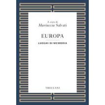 Europa. Luoghi della memoria