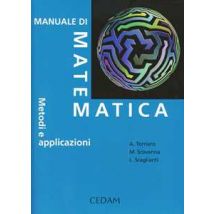 Manuale di matematica. Metodi e applicazioni