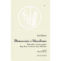 Democrazia e liberalismo. Referendum e iniziativa popolare Hugo Preuss e la dottrina tedesca dello Stato