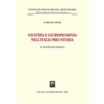 Giustizia e giurisprudenza nell'Italia preunitaria. Il Senato di Genova