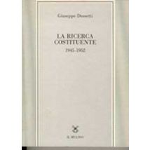 La ricerca costituente (1945-1952)