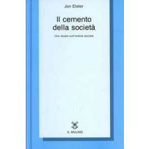 Il cemento della società. Uno studio sull'ordine sociale