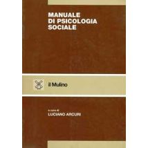 Manuale di psicologia sociale