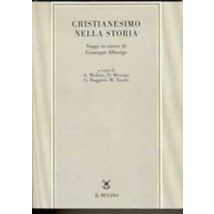 Cristianesimo nella storia. Saggi in onore di Giuseppe Alberigo