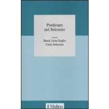 Predicare nel Seicento