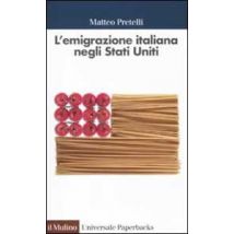 L'emigrazione italiana negli Stati Uniti
