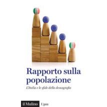 Rapporto sulla popolazione. L'Italia e le sfide della demografia