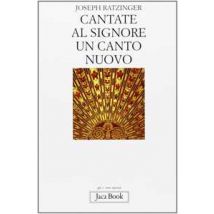 Cantate al Signore un canto nuovo