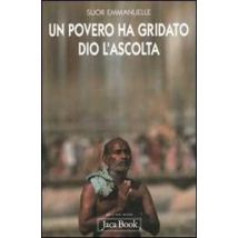 Un povero ha gridato, Dio l'ascolta