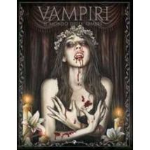 Vampiri. Il mondo delle ombre. Ediz. illustrata